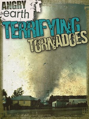 cover image of Terrifying Tornadoes